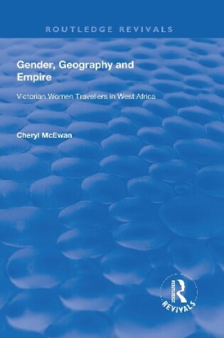 Cover of Gender, Geography and Empire