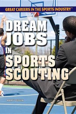 Book cover for Dream Jobs in Sports Scouting