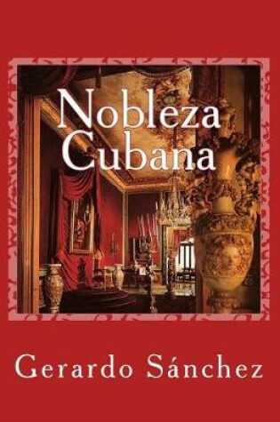 Cover of Nobleza Cubana