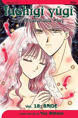 Book cover for Fushigi Yûgi, Vol. 18