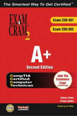 Cover of A+ Certification Exam Cram 2 (Exam Cram 220-301, Exam Cram 220-302)