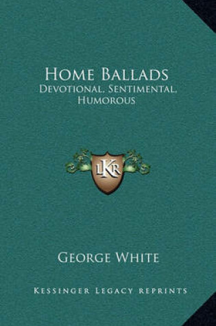 Cover of Home Ballads Home Ballads