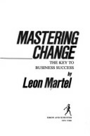 Cover of Mastering Change