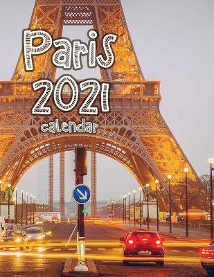 Book cover for Paris 2021 Calendar