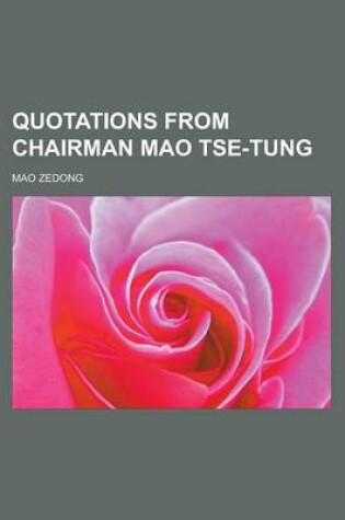 Cover of Quotations from Chairman Mao Tse-Tung
