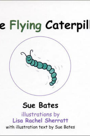 Cover of The Flying Caterpillar