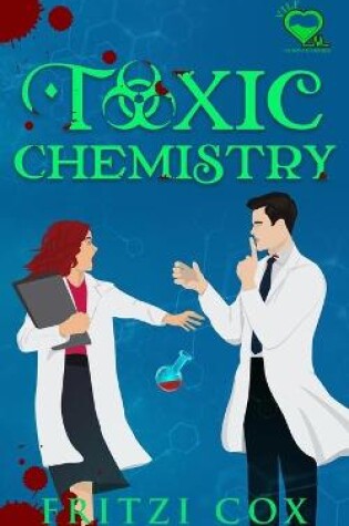 Cover of Toxic Chemistry
