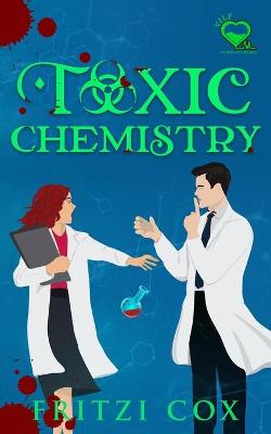 Book cover for Toxic Chemistry