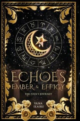 Cover of Echoes of Ember and Effigy