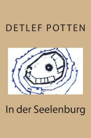 Cover of In der Seelenburg