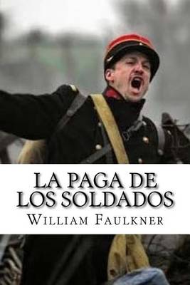 Book cover for La Paga de Los Soldados