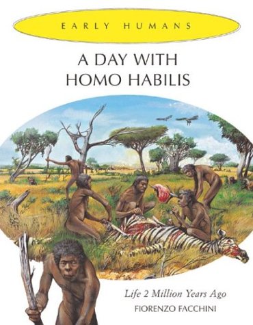 Cover of A Day with Homo Habilis