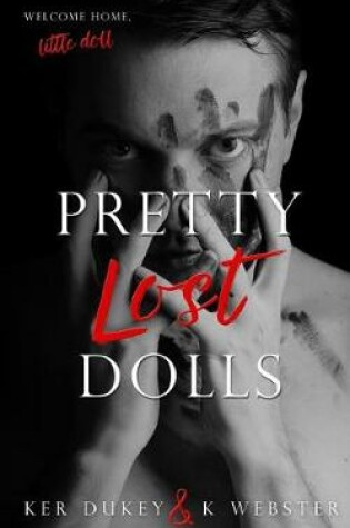 Cover of Pretty Lost Dolls