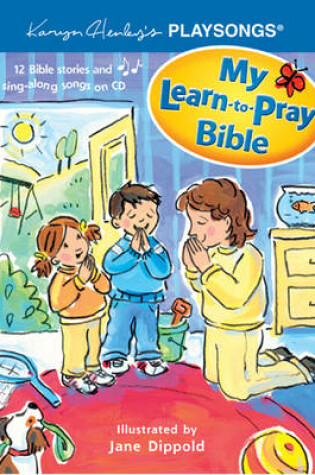 Cover of My Learn-To-Pray Bible