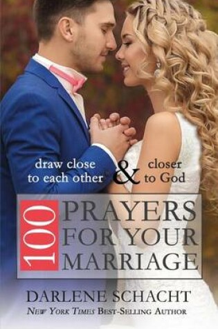 Cover of 100 Prayers for Your Marriage