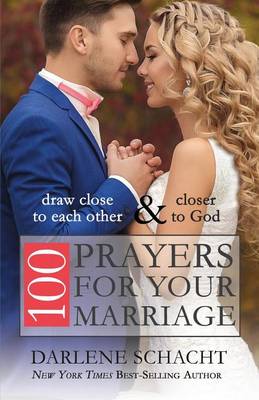 Book cover for 100 Prayers for Your Marriage