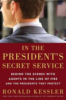 Book cover for In the President's Secret Service