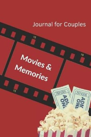 Cover of Movies & Memories Journal for Couples