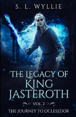 Cover of The Legacy of King Jasteroth Vol.2