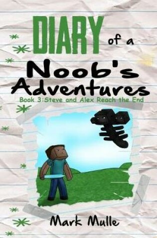 Cover of Diary of a Noob's Adventures (Book 3)