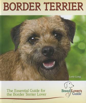 Book cover for Border Terrier (Breed Lover's Guide)