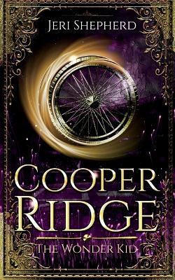 Book cover for Cooper Ridge The Wonder Kid