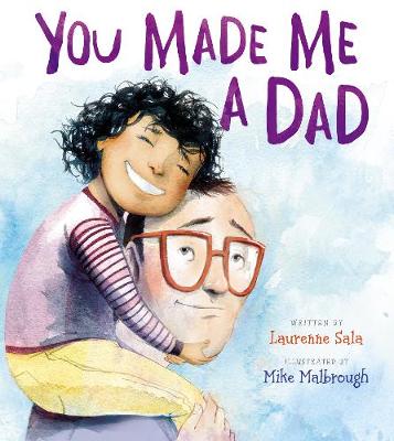 Book cover for You Made Me a Dad