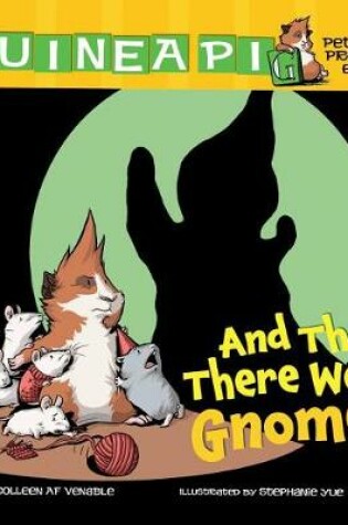 Cover of And Then There Were Gnomes