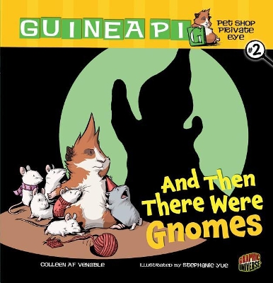 Cover of And Then There Were Gnomes