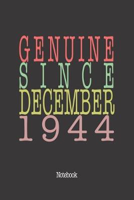 Book cover for Genuine Since December 1944