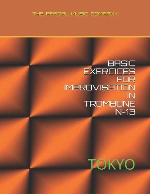 Book cover for Basic Exercices for Improvisation in Trombone N-13