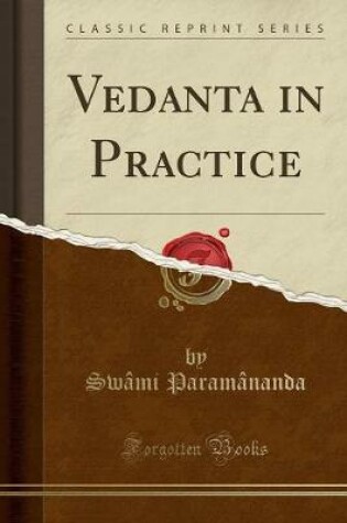 Cover of Vedanta in Practice (Classic Reprint)