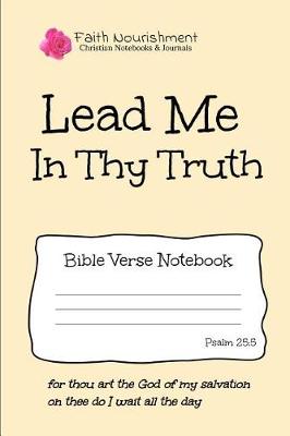 Book cover for Lead Me in Thy Truth