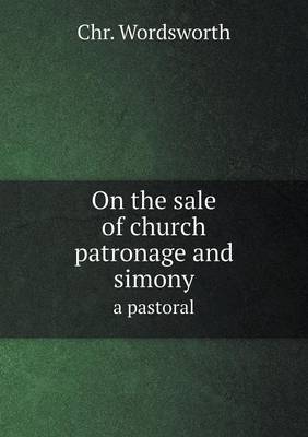 Book cover for On the sale of church patronage and simony a pastoral