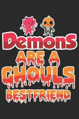 Cover of Demons are a Ghouls Bestfriend