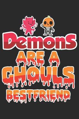 Book cover for Demons are a Ghouls Bestfriend