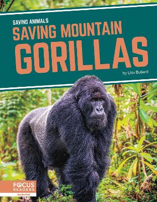 Book cover for Saving Animals: Saving Mountain Gorillas