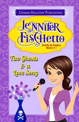 Book cover for Two Ghosts & a Love Song