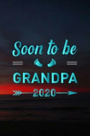 Cover of Soon To Be Grandpa 2019