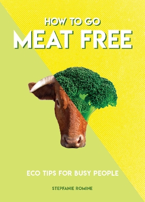 Cover of How to Go Meat Free