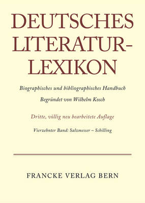Book cover for Deutsches Literatur-Lexikon, Band 14, Salzmesser - Schilling