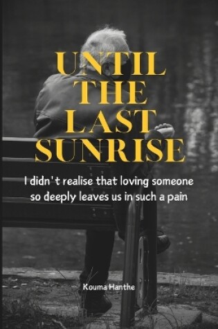 Cover of Until The Last Sunrise