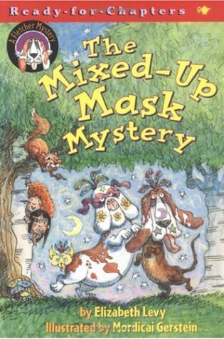 Cover of The Mixed-Up Mask Mystery