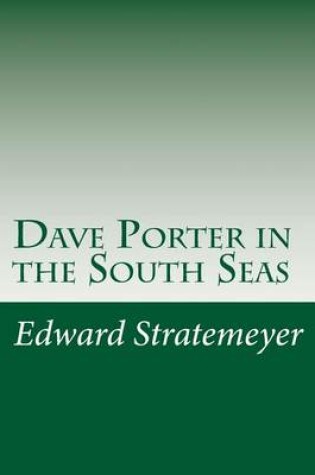 Cover of Dave Porter in the South Seas