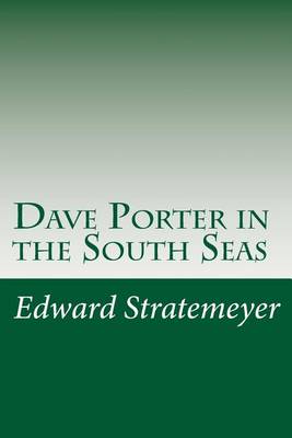 Book cover for Dave Porter in the South Seas