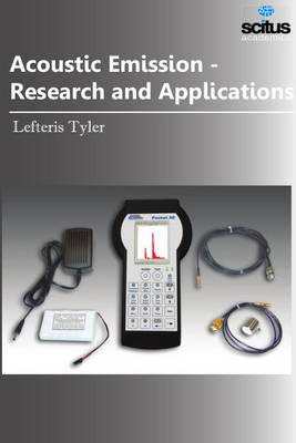 Book cover for Acoustic Emission - Research and Applications