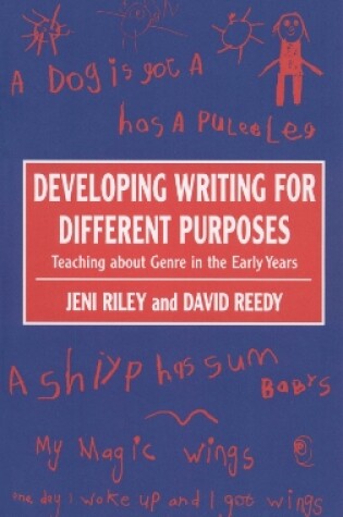 Cover of Developing Writing for Different Purposes