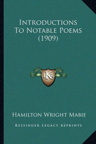 Cover of Introductions to Notable Poems (1909)
