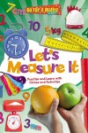 Book cover for Let's Measure It: Practise and Learn with Games and Activities