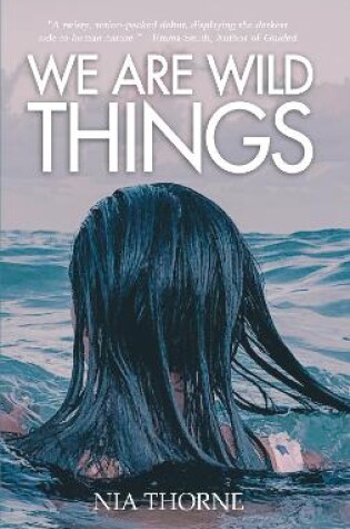 Cover of We Are Wild Things